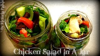 Chicken Salad In A Jar Recipe  By Victoria Paikin [upl. by Syl118]