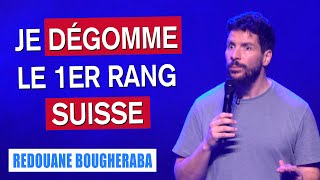 JE DÉGOMME LE 1ER RANG SUISSE  REDOUANE BOUGHERABA [upl. by Yeniar]