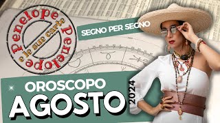 OROSCOPO del mese AGOSTO 2024 ⭐️🌙 ☀️astrologia ESTATE 2024 [upl. by Harmon]