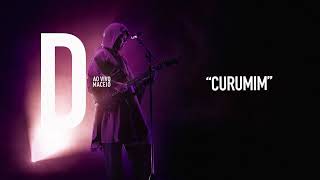 Djavan  Curumim  D Ao Vivo Maceió Áudio Oficial [upl. by Nemlaz812]