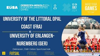 Futsal Women  University of the Littoral Opal Coast FRA  University of ErlangenNuremberg GER [upl. by Moriah]