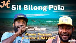 Sit Bilong Paia  Kande Dwyane amp Krotonz Katzoo 2024 [upl. by Delmor232]