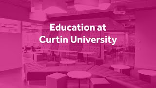 Education at Curtin University [upl. by Martel]