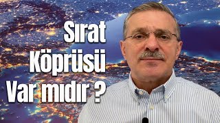 Sırat Köprüsü Var mıdır   Dr Cemal Külünkoğlu [upl. by Ludlew]