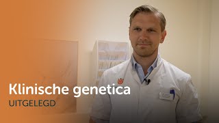 Klinische genetica  uitgelegd [upl. by Ryun]