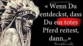 Indianische Weisheiten und Zitate die dich tief im Herzen treffen [upl. by Akcirred]