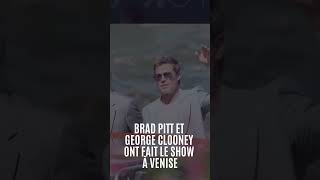 Brad Pitt et George Clooney à Venise [upl. by Zohar308]