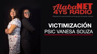 VICTIMIZACIÓN  PSIC VANESA SOUZA Y ANA POSAS [upl. by Patsis]