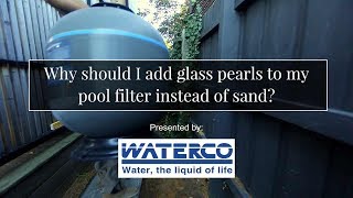 Why should I add glass pearls to my pool filter instead of sand [upl. by Ennovart]