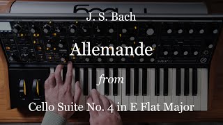 Allemande from Bachs Cello Suite No 4 in E Flat Major on the Moog [upl. by Ymrej]