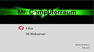 06 Filius  Webserver einrichten [upl. by Roselia]