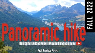 Die schönste Panoramawanderung hoch über Pontresina [upl. by Scrivens436]