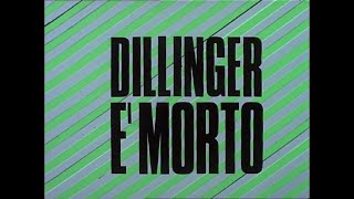 Dillinger è morto  Trailer [upl. by Lee]