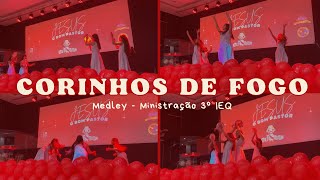 Coreografia  Medley Corinhos de Fogo ❤️‍🔥 [upl. by Eenat]