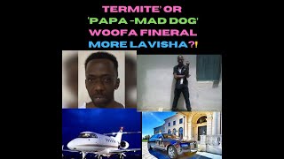 TERMITE amp MD DOG  DEDDLY JAMAICAIN DONS BVRIED LAVISHLY WITH MILLION DOLLAR FVNERALS [upl. by Linkoski]