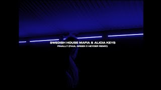 Swedish House Mafia amp Alicia Keys  Finally Paul Green x Heyder Remix Visualizer [upl. by Mazman490]