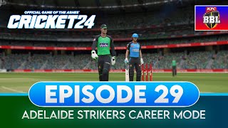 The Season Finale BBL Final  Cricket 24 Adelaide Strikers Career Mode  Ep29 [upl. by Corrinne]