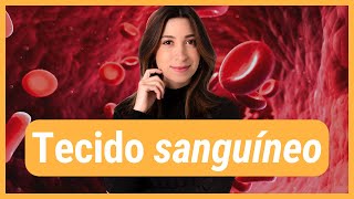 TECIDO SANGUÍNEO  Histologia [upl. by Ycak349]