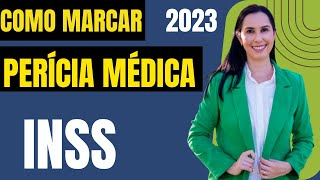 Como marcar a perícia médica pelo meu inss em 2023 [upl. by Fotzsyzrk]