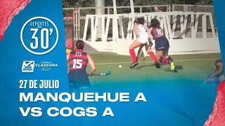 Deportes en 30 Manquehue A vs COGS A  Torneo Clausura by CDO Hockey Césped femenino [upl. by Keemahs]