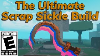 Pilgrammed Scrap Sickle BUILD Scrap Sickle 20 [upl. by Hareehahs]