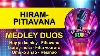 Karaoke gasy MEDLEY DUOS HIRAMPITIAVANA [upl. by Kasevich]