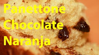 Receta de Panettone con chocolate y naranja paso a paso [upl. by Wilhelmine]