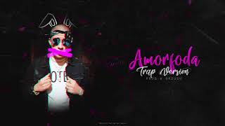 Bad Bunny  Amorfoda TRAP Versión  Prod orzusv [upl. by Auqined]