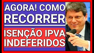 AGORA ISENÇÃO DE IPVA PCD 7 PASSOS DE COMO RECORRER [upl. by Ainex]