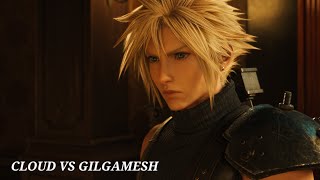 FF7 REBIRTH  CLOUD VS GILGAMESH [upl. by Sivle]