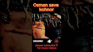 🔥🔥🔥OsmanSavesKohnorosmanghazi720p [upl. by Corly]