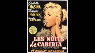 13  Nino Rota  Le Notti Di Cabiria  Cabiria E Il RagionereFra GiovaniSulla Strada [upl. by Aiekal]