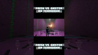 Frisk vs Gaster in Teardown cattat200 gaming undertale teardown gaster [upl. by Mikkel]