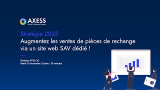 Replay webinar 💻 Augmentez les ventes de pièces de rechange via un site web SAV dédié [upl. by Mulac]