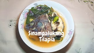 SINAMPALUKAN  TILAPIA  Panlasang Pinoy [upl. by Ynafetse]