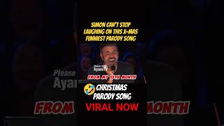 Simon cant stop laughing this Christmas funniest Parody Song🤣 [upl. by Gabriella]