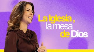 La Iglesia la mesa de Dios  Gloriana Montero  Prédicas Cristianas 2023 [upl. by Earle]