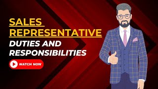 Sales Representative Duties And Responsibilities [upl. by Inattirb]