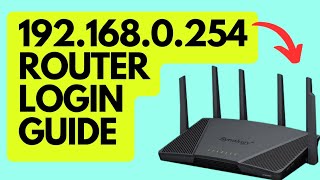 1921680254 Router Login Step By Step Tutorial  Cant Access 1921680254 Router Login Page [upl. by Lorain]