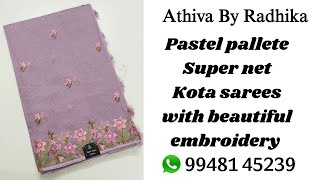 Pastel Super Net Kota Sarees With Beautiful Embroidery supernet supernetkota sarees [upl. by Shushan]