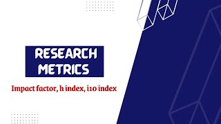 Research Metrics [upl. by Myra]