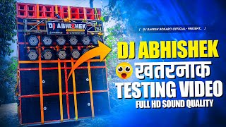 Morning Time Testing 🔥 Dj Abhishek Dual Bass In Khario Video by Dj Rakesh [upl. by Mirelle]