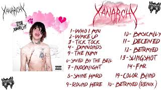 Lil Xan  Album TOTAL XANARCHY [upl. by Mellisent]