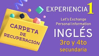 Lets Exchange Personal Information resuelta  INGLÉS  3ro y 4to de secundaria  Experiencia 1 [upl. by Jonis]