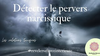 détecter le Pervers Narcissique [upl. by Doak]