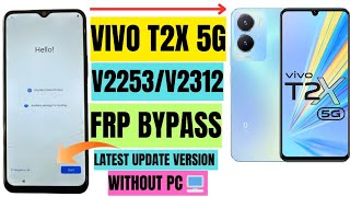 VIVO T2x  v2253 v2312 frp bypass 2024 t2xfrp t2x t2frp [upl. by Ilsel247]