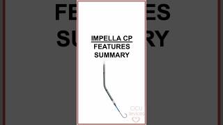 Impella CP features summary impella [upl. by Enoved525]