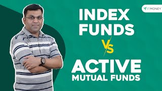 Which is Better – Index Funds VS Actively Managed Funds  History Advantages Performance and Risk [upl. by Sakiv]