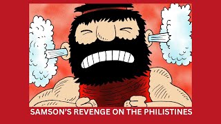 Samsons Revenge Against the Philistines Part 3 [upl. by Drice]