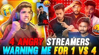 4 ANGRY🤬 STREAMERS😨 WARNING ME ON 📱VIDEO CALL  1 VS 4🔥 FREE FIRE IN TELUGU dfg freefire [upl. by Eustache475]